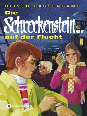 cover image of Die Schreckensteiner auf der Flucht